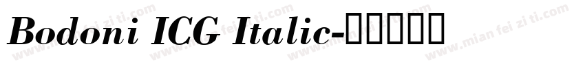 Bodoni ICG Italic字体转换